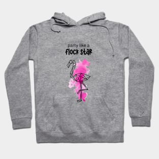 Party like a flock star! Hoodie